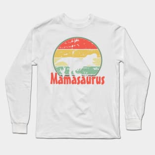 Mamasaurus, mom, mother, mothers day Long Sleeve T-Shirt